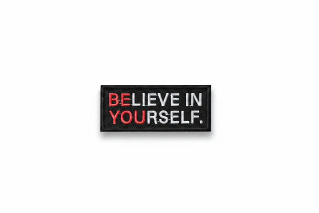 Patch Belive in Yourself